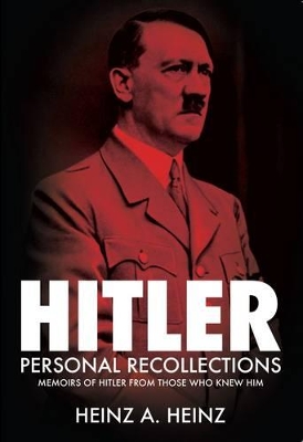 Hitler - Personal Recollections book