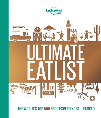 Lonely Planet's Ultimate Eatlist book