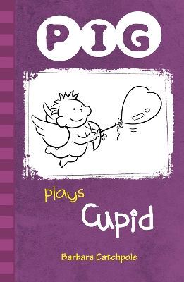 PIG plays Cupid book