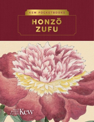 Kew Pocketbooks: Honzo Zufu by Royal Botanic Gardens, Kew