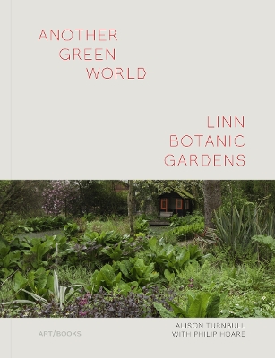 Another Green World - Linn Gardens book