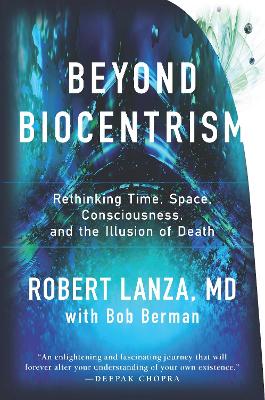 Beyond Biocentrism book