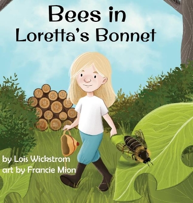 Bees in Loretta's Bonnet book