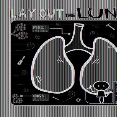 Lay Out the Lungs by Kirsty Holmes