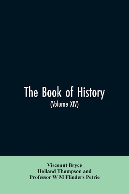 The book of history. A history of all nations from the earliest times to the present, with over 8,000 illustrations Volume XIV book