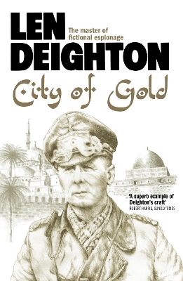 City of Gold by Len Deighton