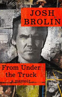 From Under the Truck: A Memoir book