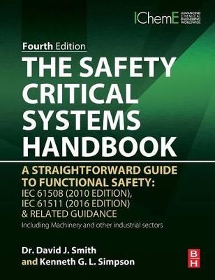 Safety Critical Systems Handbook by David J. Smith