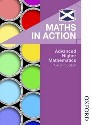 Maths in Action: Advanced Higher Mathematics book