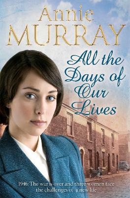 All the Days of Our Lives book