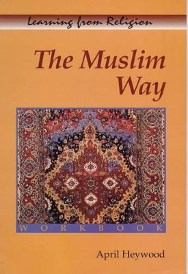 The Muslim Way Workbook book