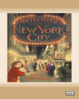 The Detective's Guide to New York City by Nicki Greenberg