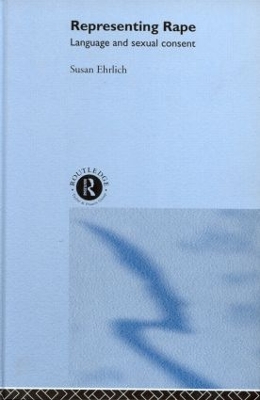 Representing Rape by Susan Ehrlich