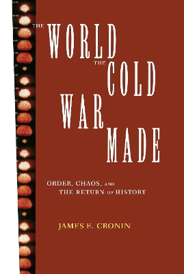 World the Cold War Made book