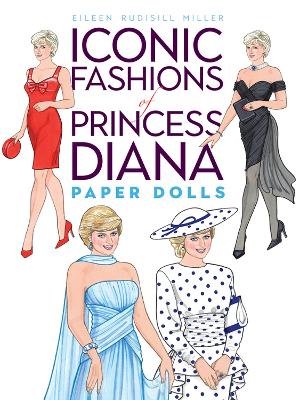 Iconic Fashions of Princess Diana Paper Dolls book