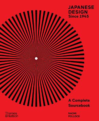 Japanese Design Since 1945: A Complete Sourcebook book