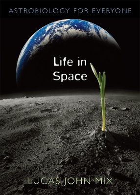 Life in Space book