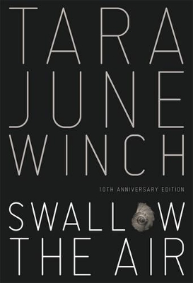 Swallow The Air by Tara June Winch