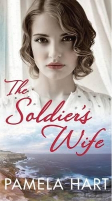 Soldier's Wife by Pamela Hart