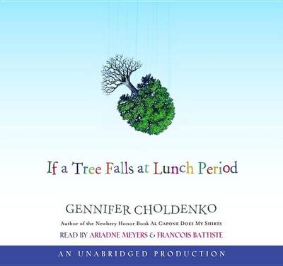 If a Tree Falls at Lunch Period book