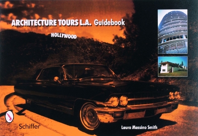Architecture Tours L.A. Guidebook book