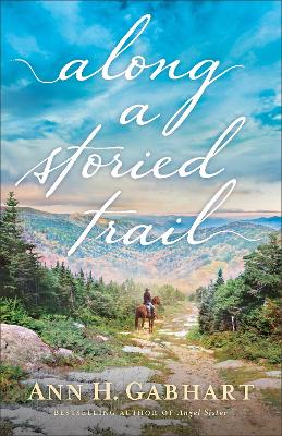 Along a Storied Trail book