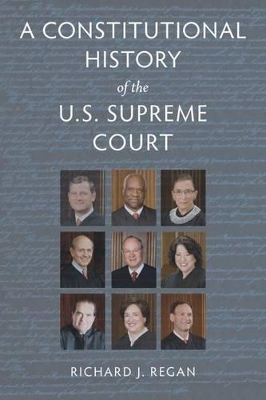 Constitutional History of the U.S. Supreme Court book