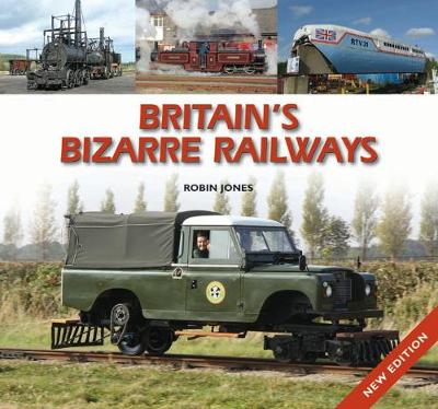 Britain's Bizarre Railways book