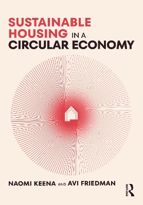 Sustainable Housing in a Circular Economy book