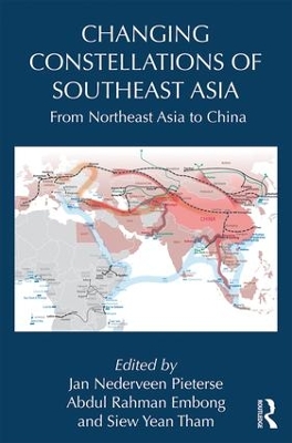 Changing Constellations of Southeast Asia by Jan Nederveen Pieterse