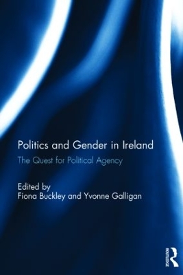 Politics and Gender in Ireland by Fiona Buckley