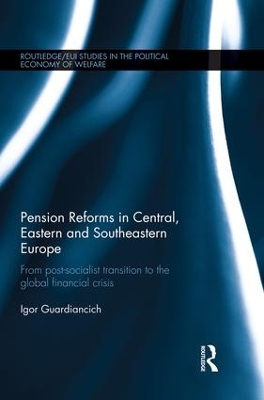 Pension Reforms in Central, Eastern and Southeastern Europe book