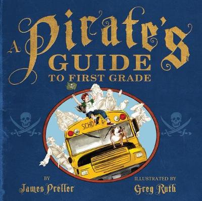 Pirate's Guide to First Grade book