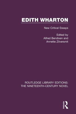 Edith Wharton: New Critical Essays by Alfred Bendixen