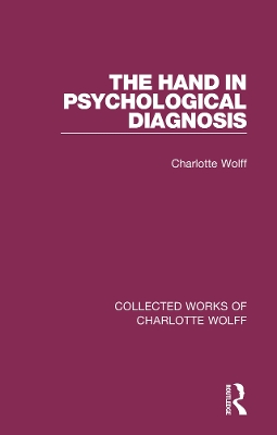 The The Hand in Psychological Diagnosis by Charlotte Wolff