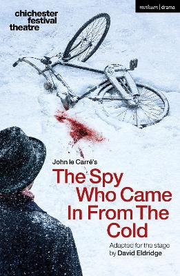 The The Spy Who Came in from the Cold by John le Carre