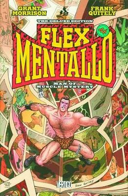 Flex Mentallo Man Of MuSCle Mystery Dlx HC book