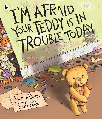 I'm Afraid Your Teddy Is in Trouble Today book