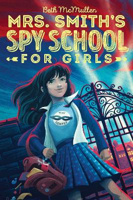 Mrs. Smith's Spy School for Girls book