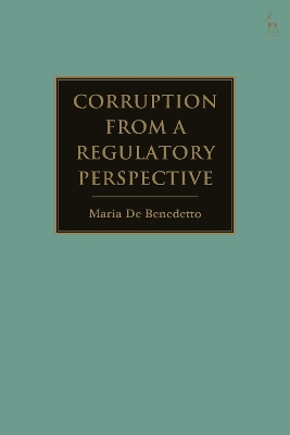 Corruption from a Regulatory Perspective book