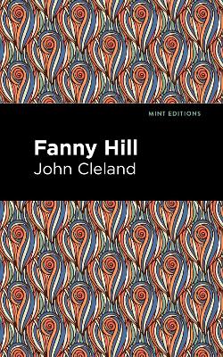 Fanny Hill: Memoirs of a Woman of Pleasure by John Cleland