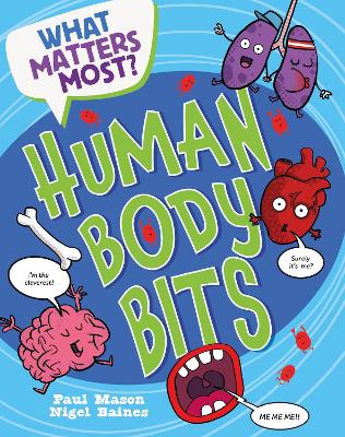 What Matters Most?: Human Body Bits book