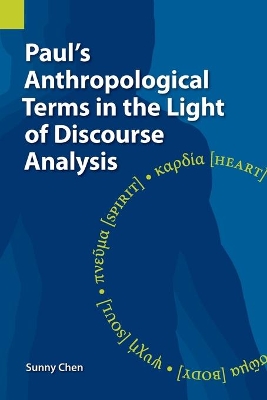 Paul's Anthropological Terms in the Light of Discourse Analysis book