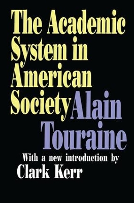 Academic System in American Society by Alain Touraine