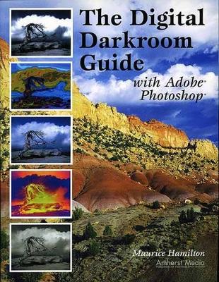 Digital Darkroom Guide With Adobe Photoshop book