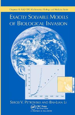 Exactly Solvable Models of Biological Invasion by Sergei V. Petrovskii