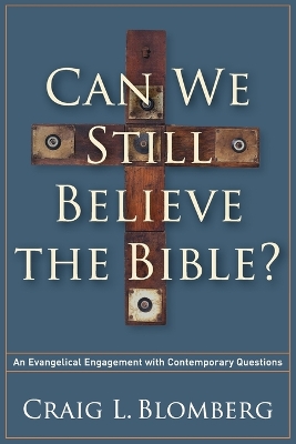 Can We Still Believe the Bible? book