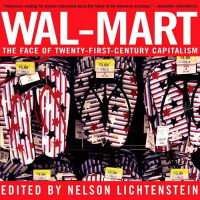 Wal-mart by Nelson Lichtenstein