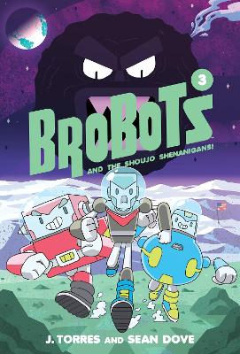 Brobots and the Shoujo Shenanigans! book