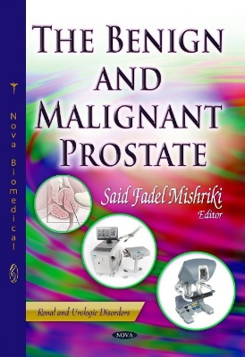 Benign & Malignant Prostate book